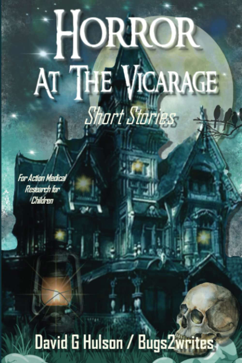 HORROR AT THE VICARAGE SHORT STORIES for ACTION MEDICAL RESEARCH poster