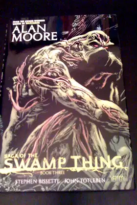 Saga of the Swamp Thing Book Three poster