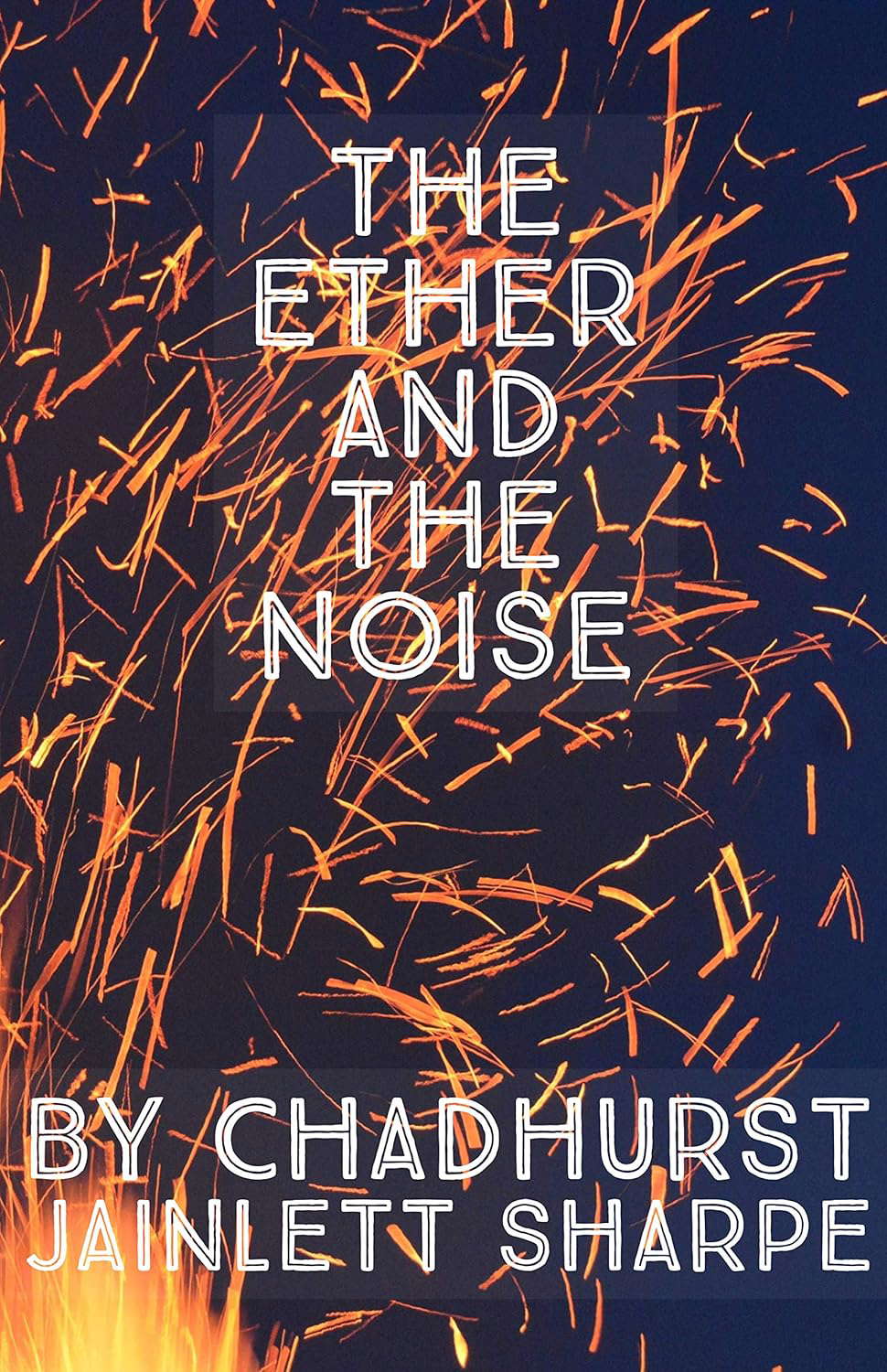 The Ether and The Noise poster