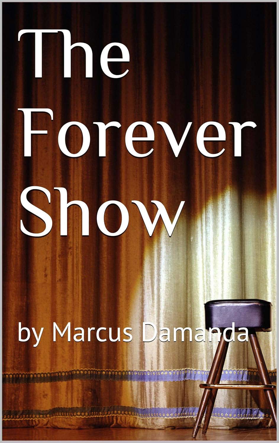 The Forever Show poster