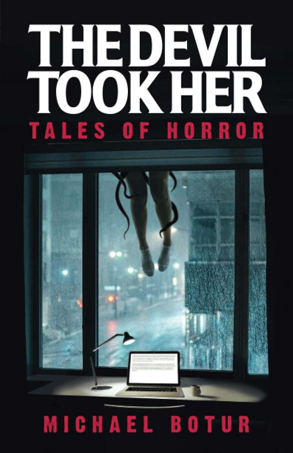 The Devil Took Her: Tales of Horror poster