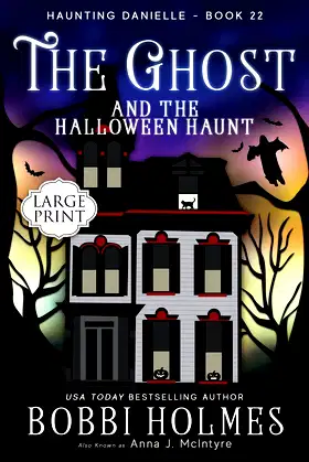 The Ghost and the Halloween Haunt (Haunting Danielle) poster