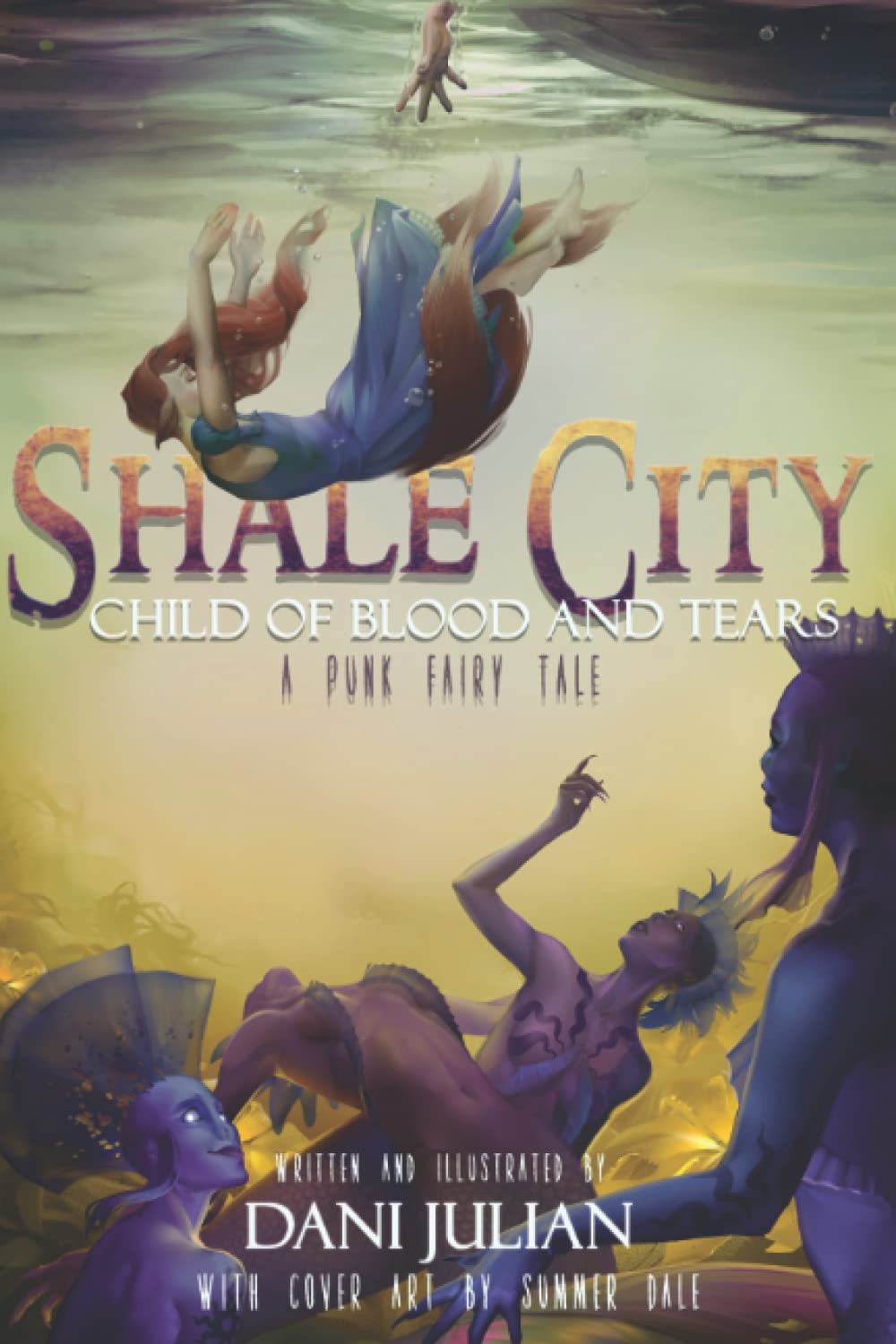 Shale City: Child of Blood and Tears (A Punk Fairytale Book 2) poster