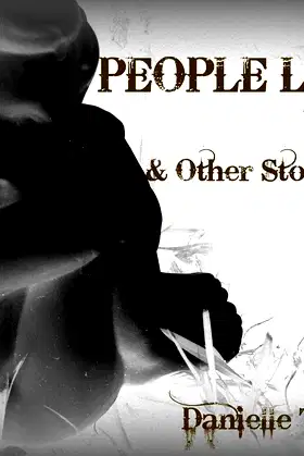 PEOPLE LIKE ME & Other Stories by DT poster