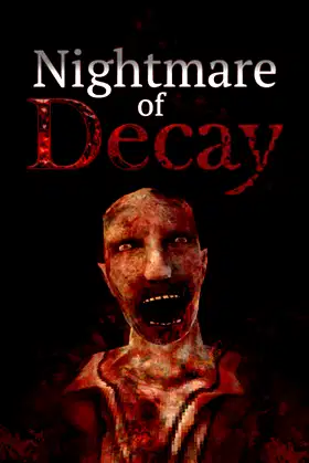 Nightmare of Decay poster