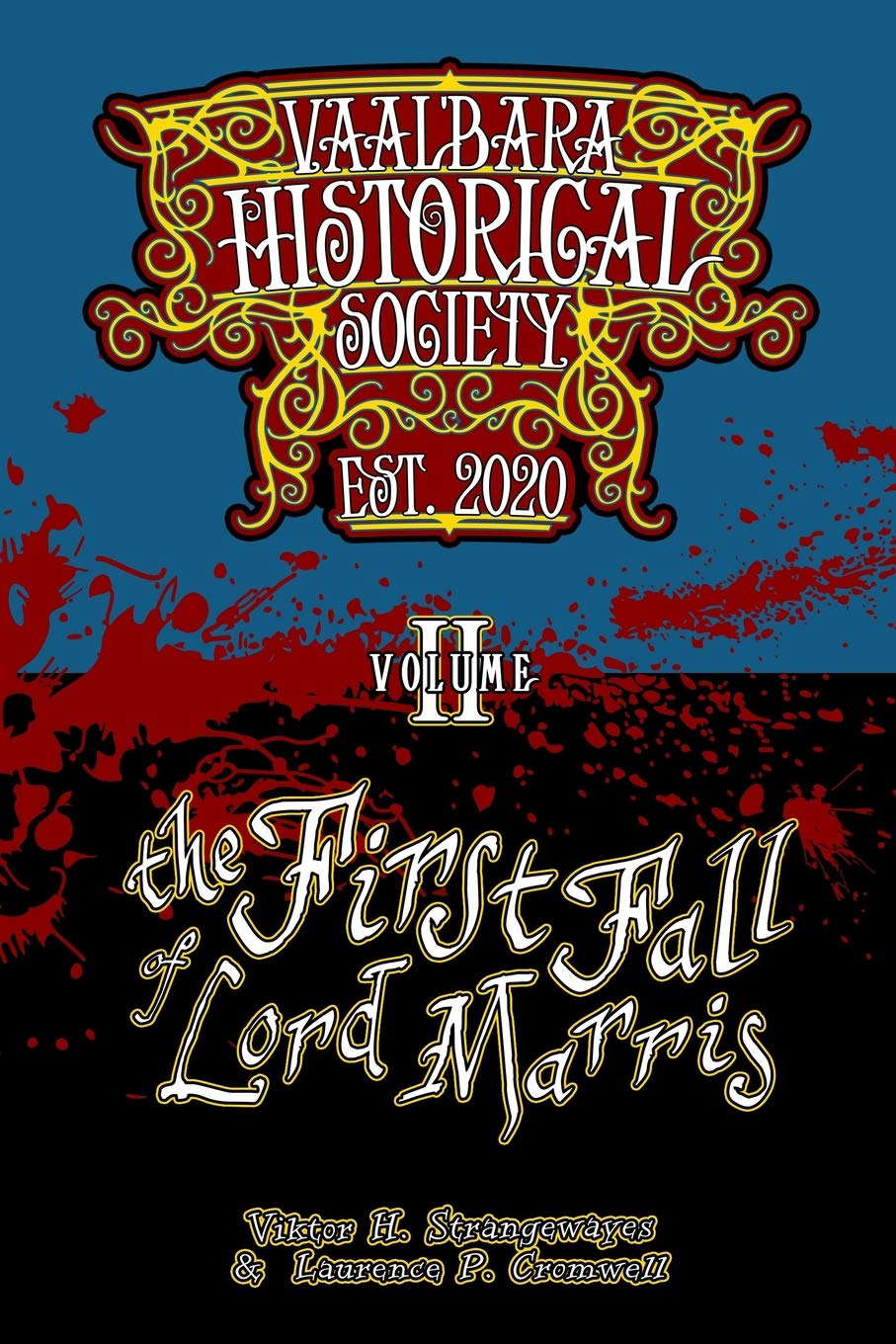 The First Fall of Lord Marris: Vaal'bara Historical Society - Volume II poster