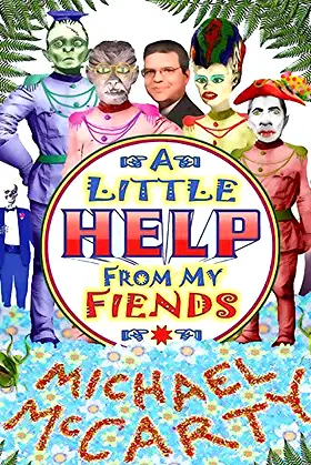 With a Little Help from My Fiends poster