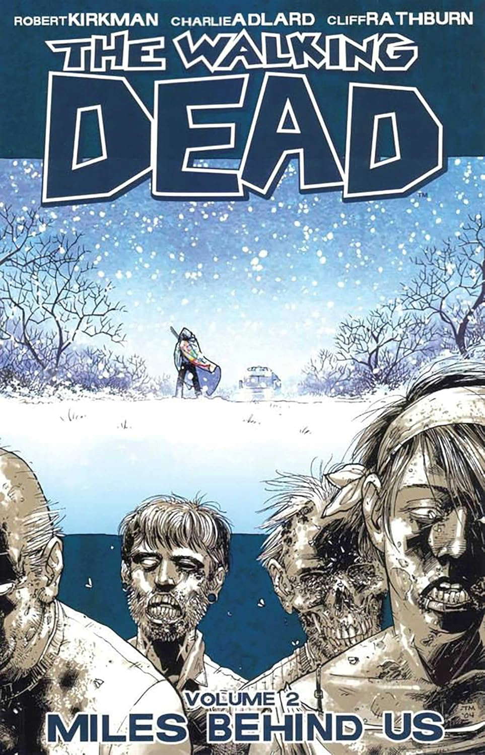 The Walking Dead, Vol. 2: Miles Behind Us poster