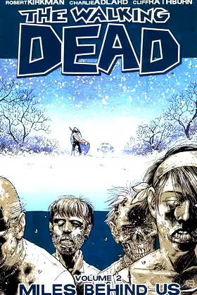 The Walking Dead, Vol. 2: Miles Behind Us poster