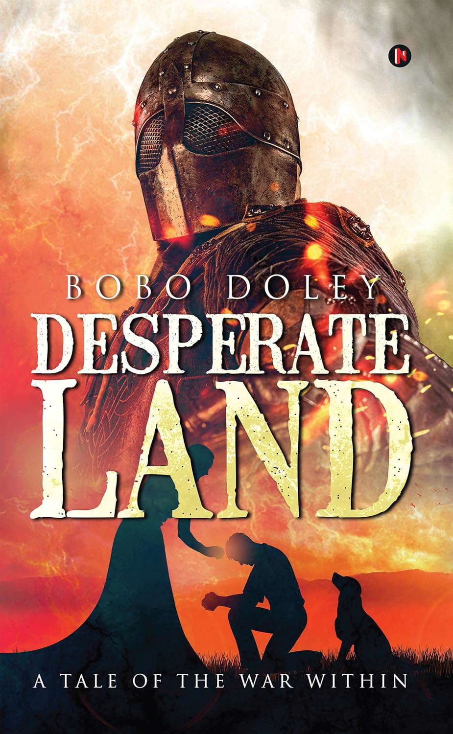 Desperate Land: A Tale of the war within poster