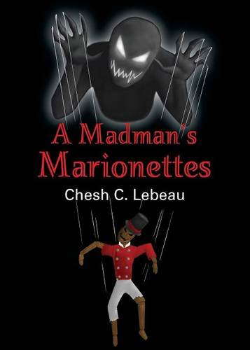 A Madman's Marionettes poster