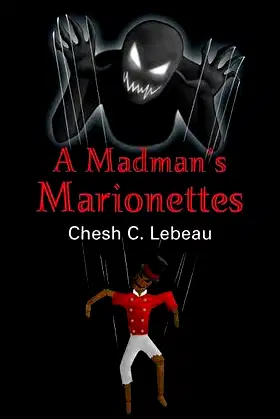 A Madman's Marionettes poster