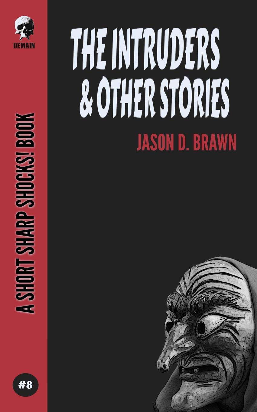 The Intruders & Other Stories (Short Sharp Shocks!) poster