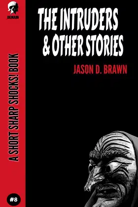 The Intruders & Other Stories (Short Sharp Shocks!) poster