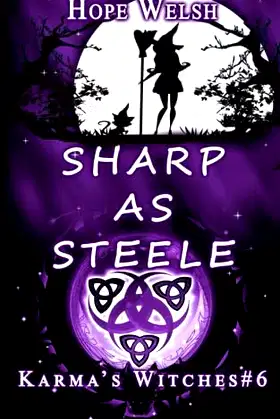 Sharp as Steele (Karma's Witches) poster
