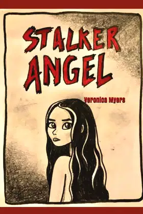 Stalker Angel: The Killer Who Saved Me poster
