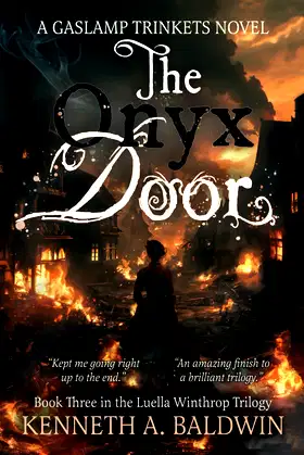 The Onyx Door: A Gaslamp Trinkets Novel (The Luella Winthrop Trilogy) poster