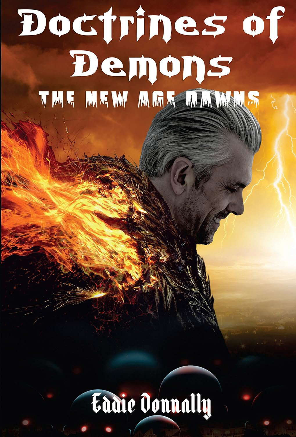 Doctrines of Demons: The New Age Dawns (Trilogy Book 1) poster