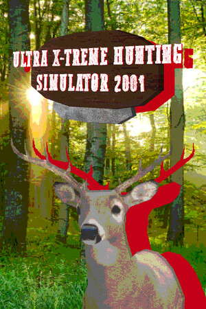 ULTRA X-TREME HUNTING SIMULATOR 2001 poster
