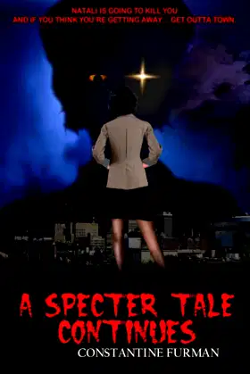 A Specter Tale Continues poster
