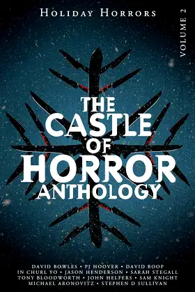 Castle of Horror Anthology Volume Two: Holiday Horrors poster