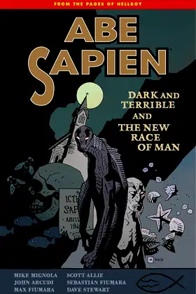 Abe Sapien Volume 3: Dark and Terrible and the New Race of Man poster