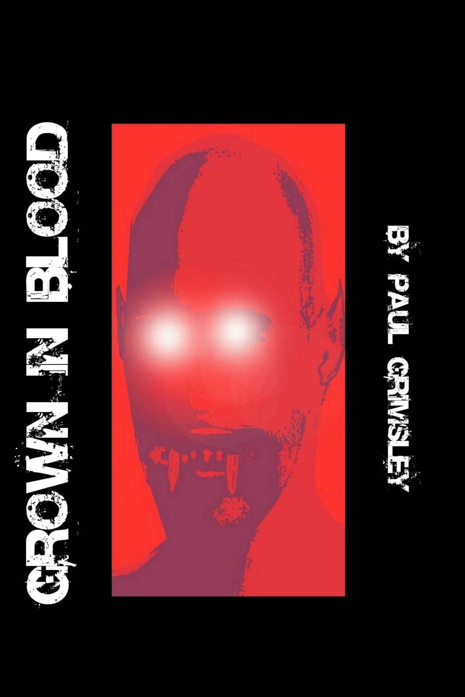 Grown in Blood poster