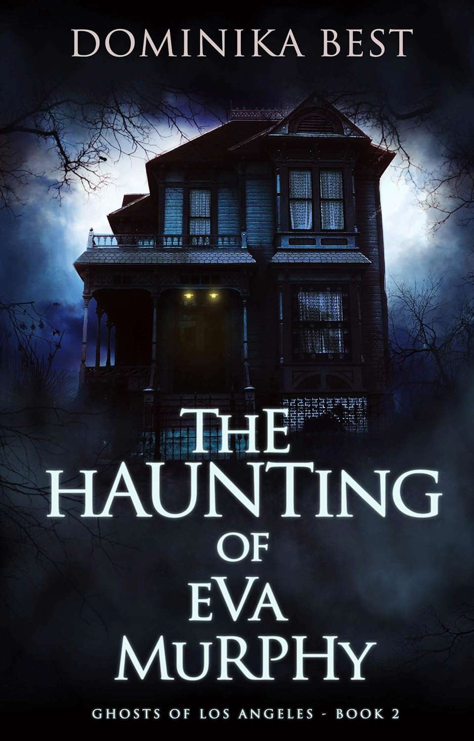 The Haunting of Eva Murphy (Ghosts of Los Angeles Book 2) poster