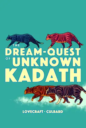 The Dream-Quest Of Unknown Kadath (Weird Fiction) poster