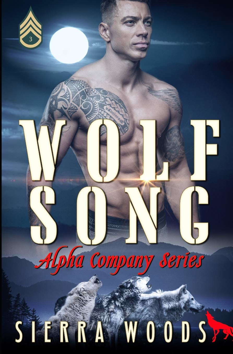 Wolf Song: A Paranormal Military Shifter Romance (Alpha Company) poster