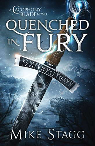 Quenched in Fury (The Cacophony Blade) poster