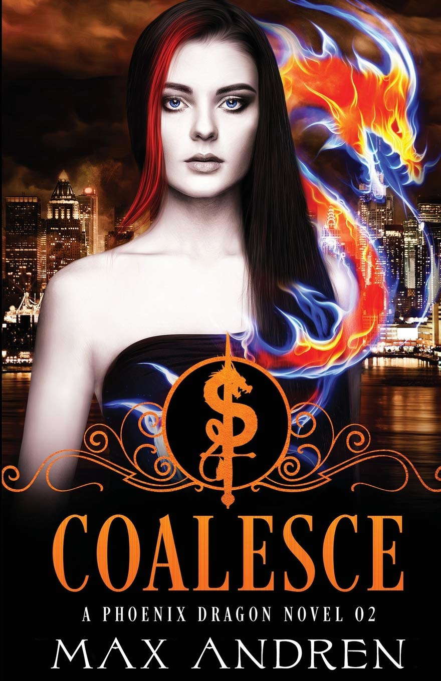 A Phoenix Dragon Novel 02: Coalesce poster