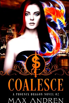 A Phoenix Dragon Novel 02: Coalesce poster