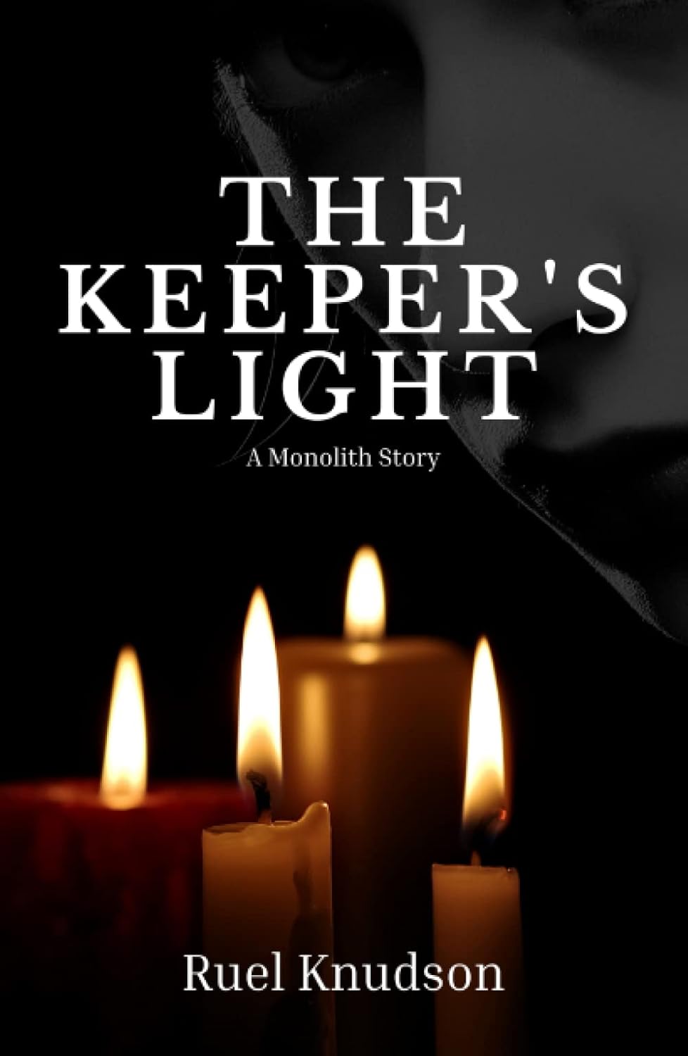 The Keeper's Light: A Monolith Story poster