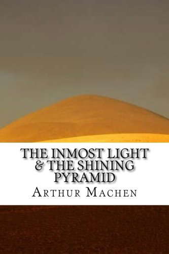 The Inmost Light & The Shining Pyramid poster