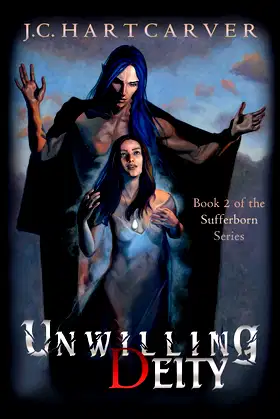 Unwilling Deity (Sufferborn Book 2) poster