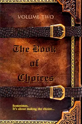 The Book of Choices: Volume Two poster