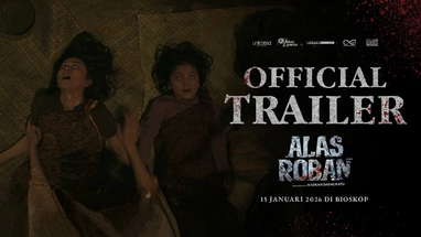 OFFICIAL TRAILER ALAS ROBAN | DI BIOSKOP 15 JANUARI 2026 poster
