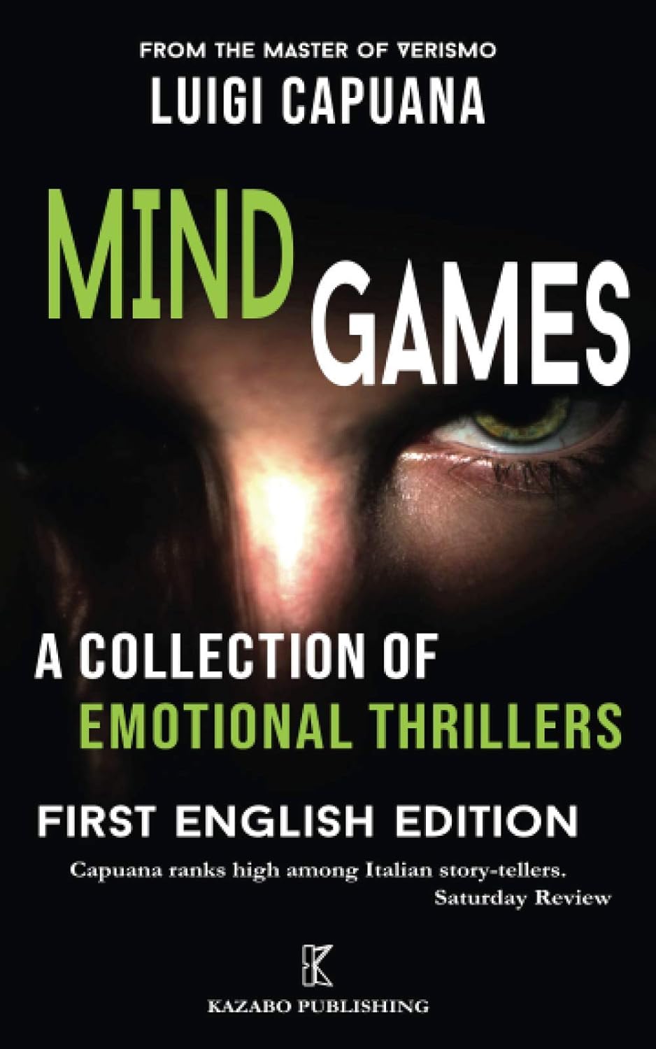 Mind Games: A Collection of Emotional Thrillers (Kazabo Publishing) poster