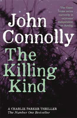 The Killing Kind The Third Charlie Parker Thriller poster
