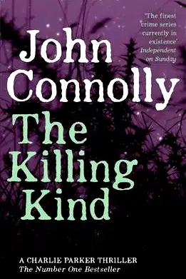 The Killing Kind The Third Charlie Parker Thriller poster