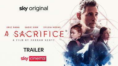 A Sacrifice | Official Trailer | Starring Eric Bana and Sadie Sink poster