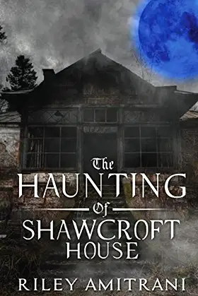 The Haunting of Shawcroft House poster