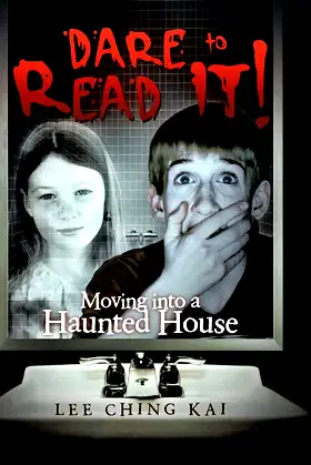 Dare to Read It!: Moving Into a Haunted House poster