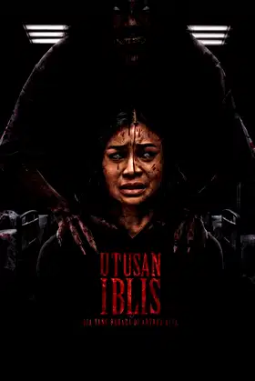 Utusan Iblis: Dia Yang Berada di Antara Kita poster