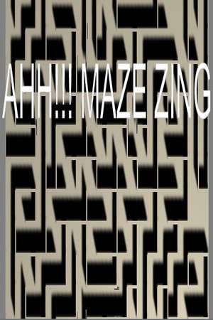 AHH!!! MazeZing poster