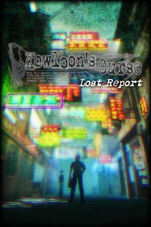 Kowloon's Curse: Lost Report poster