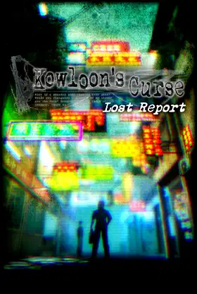 Kowloon's Curse: Lost Report poster