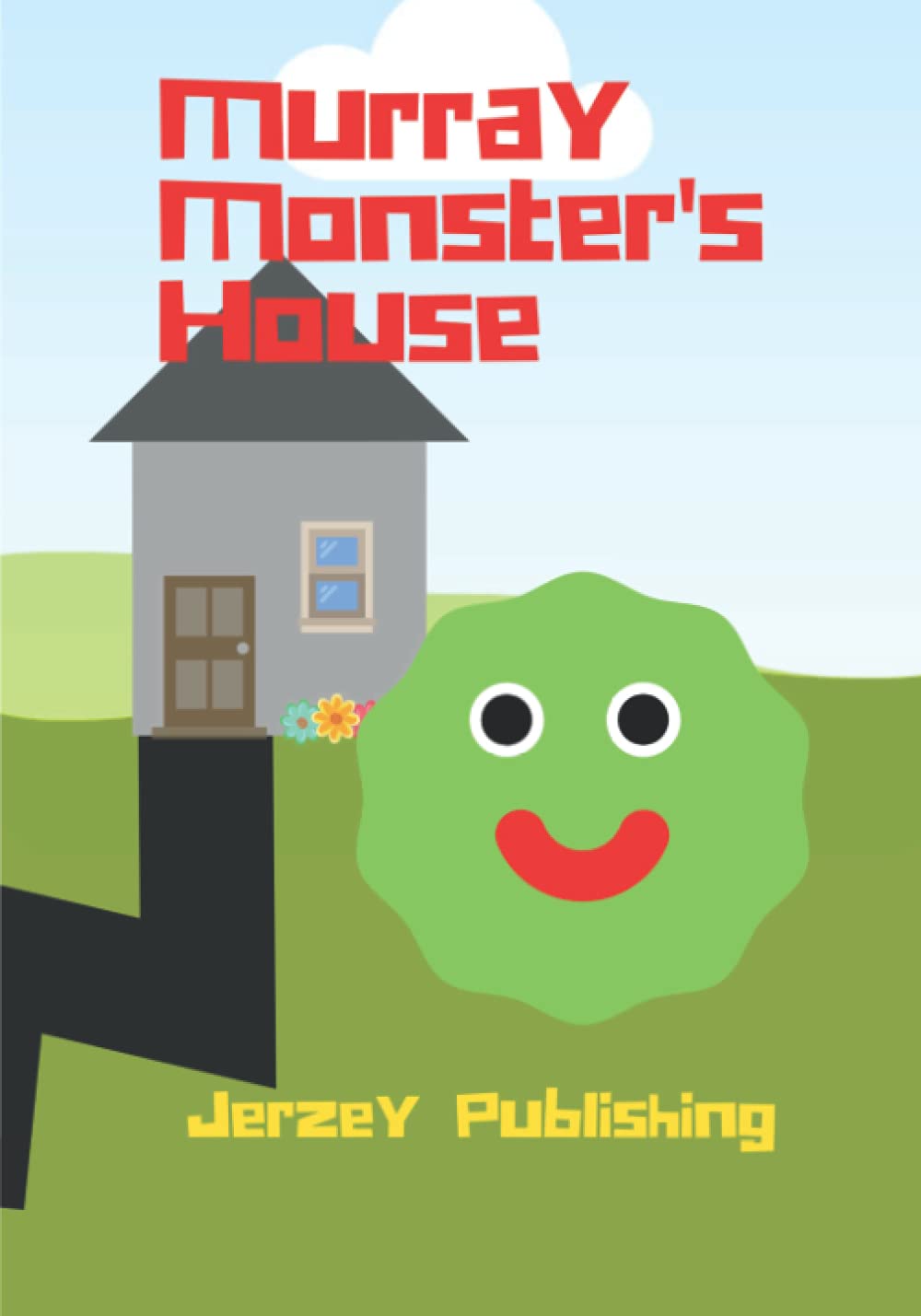 Murray Monster's House poster
