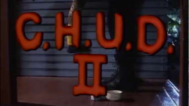 C.H.U.D 2: Bud the Chud (1989) - Official Trailer HD poster